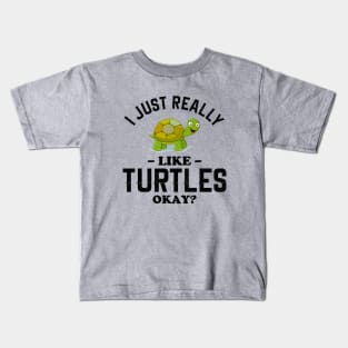 I Just Really Like Turtles Kids T-Shirt